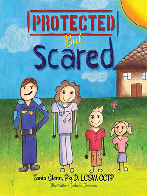 cover image of Protected But Scared